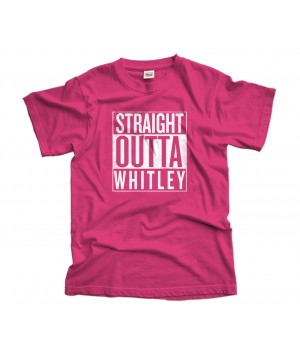 Straight Outta Whitley T-Shirt